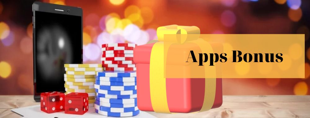 How to get bonuses in Indian casino applications
