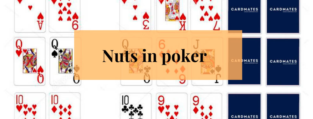 Nuts in poker